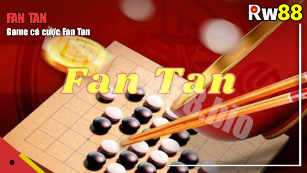 Game cá cược Fan Tan